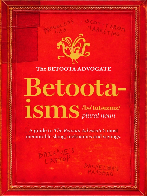 Title details for Betoota-isms by The Betoota Advocate - Wait list